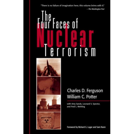The Four Faces of Nuclear Terrorism