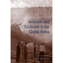 Inclusion and Exclusion in the Global Arena