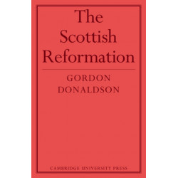The Scottish Reformation