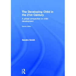 The Developing Child in the 21st Century: A global perspective on child development