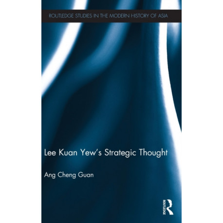 Lee Kuan Yew's Strategic Thought