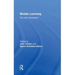 Mobile Learning: The Next Generation