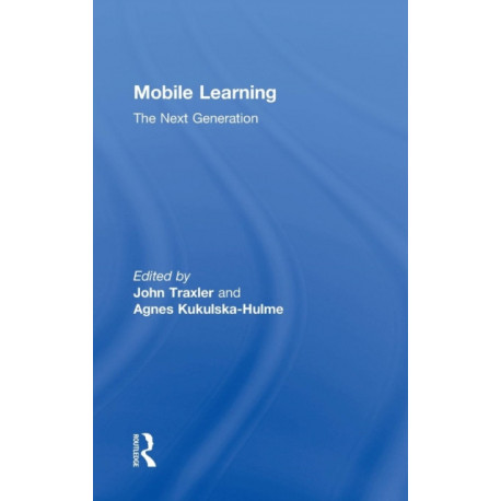 Mobile Learning: The Next Generation