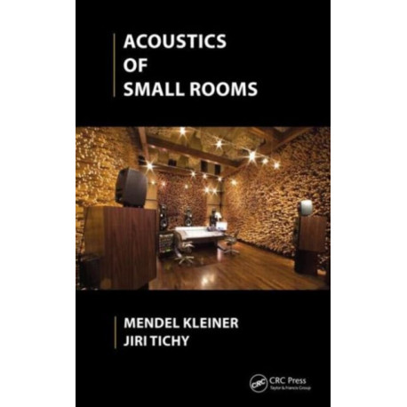 Acoustics of Small Rooms