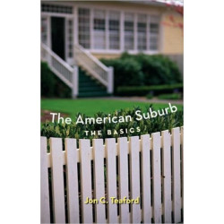 The American Suburb: The Basics