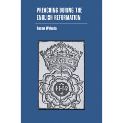 Preaching during the English Reformation