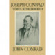 Joseph Conrad: Times Remembered: 'Ojciec Jest Tutaj'