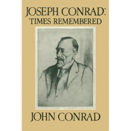 Joseph Conrad: Times Remembered: 'Ojciec Jest Tutaj'
