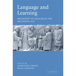 Language and Learning: Philosophy of Language in the Hellenistic Age