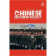 Chinese Security Policy: Structure, Power and Politics