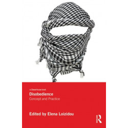 Disobedience: Concept and Practice