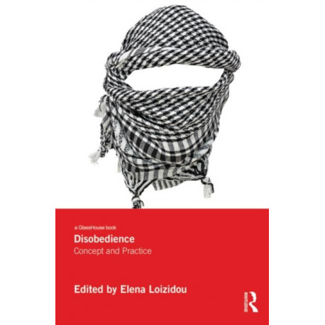 Disobedience: Concept and Practice