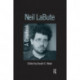 Neil LaBute: A Casebook