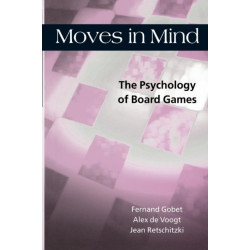 Moves in Mind: The Psychology of Board Games