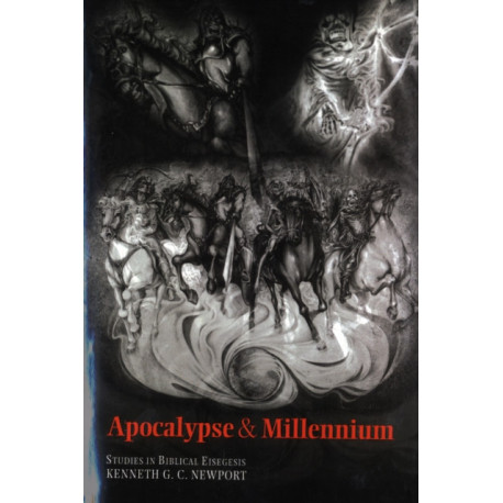 Apocalypse and Millennium: Studies in Biblical Eisegesis