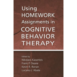 Using Homework Assignments in Cognitive Behavior Therapy