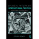 Critical Theory of International Politics: Complementarity, Justice, and Governance