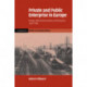 Private and Public Enterprise in Europe: Energy, Telecommunications and Transport, 1830–1990