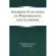 Inferred Functions of Performance and Learning