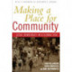 Making a Place for Community: Local Democracy in a Global Era