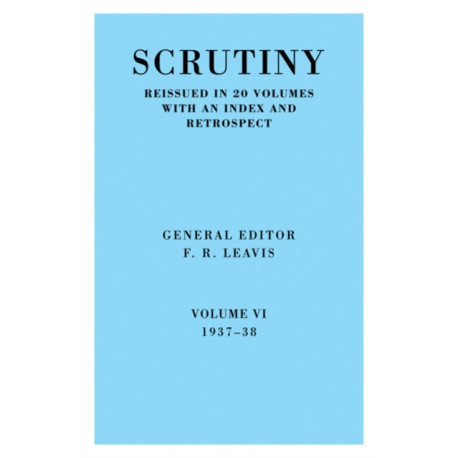 Scrutiny vol. 6 1937-38