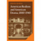 American Realism and American Drama, 1880–1940