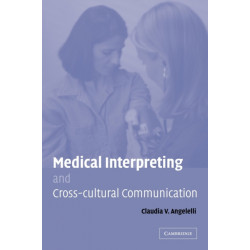 Medical Interpreting and Cross-cultural Communication