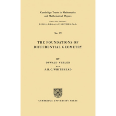 The Foundations of Differential Geometry