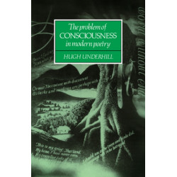 The Problem of Consciousness in Modern Poetry