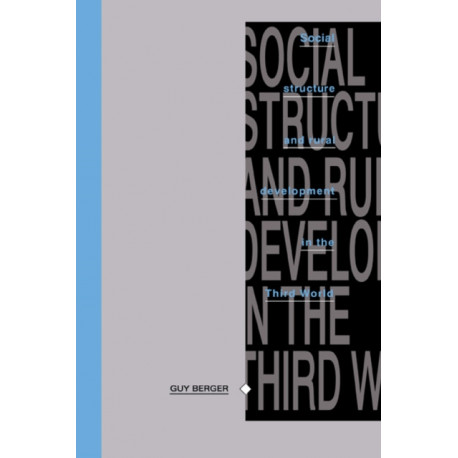 Social Structure and Rural Development in the Third World