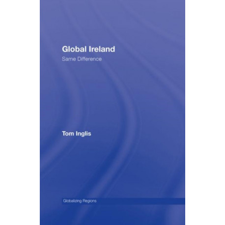 Global Ireland: Same Difference
