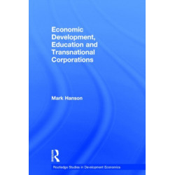 Economic Development, Education and Transnational Corporations