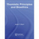Thomistic Principles and Bioethics