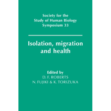 Isolation, Migration and Health