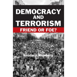 Democracy and Terrorism: Friend or Foe?