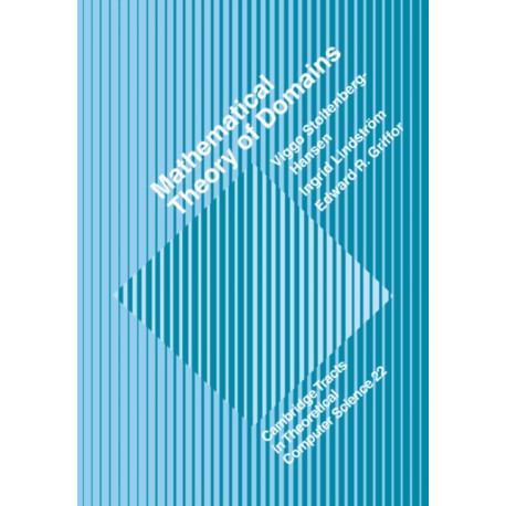 Mathematical Theory of Domains