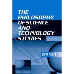 The Philosophy of Science and Technology Studies