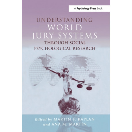 Understanding World Jury Systems Through Social Psychological Research