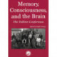 Memory, Consciousness and the Brain: The Tallinn Conference