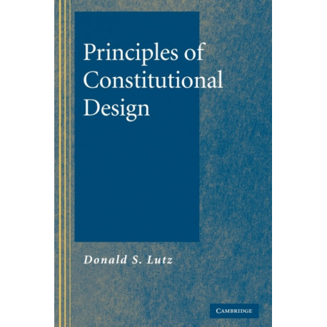 Principles of Constitutional Design