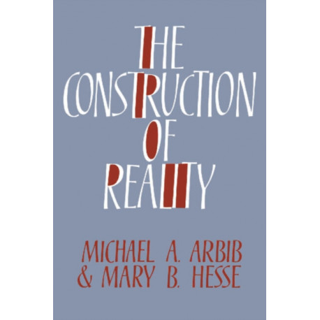 The Construction of Reality