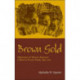 Brown Gold: Milestones of African American Children's Picture Books, 1845-2002