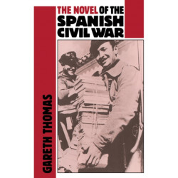 The Novel of the Spanish Civil War (1936–1975)