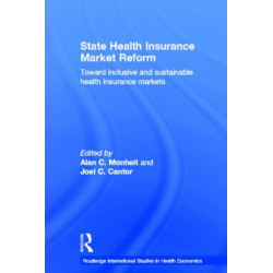 State Health Insurance Market Reform: Toward Inclusive and Sustainable Health Insurance Markets