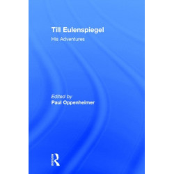 Till Eulenspiegel: His Adventures