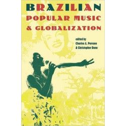 Brazilian Popular Music and Globalization