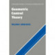 Geometric Control Theory