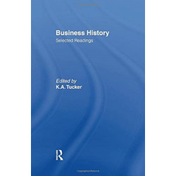 Business History: Selected Readings