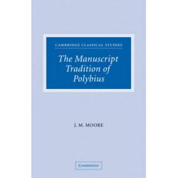The Manuscript Tradition of Polybius