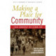 Making a Place for Community: Local Democracy in a Global Era